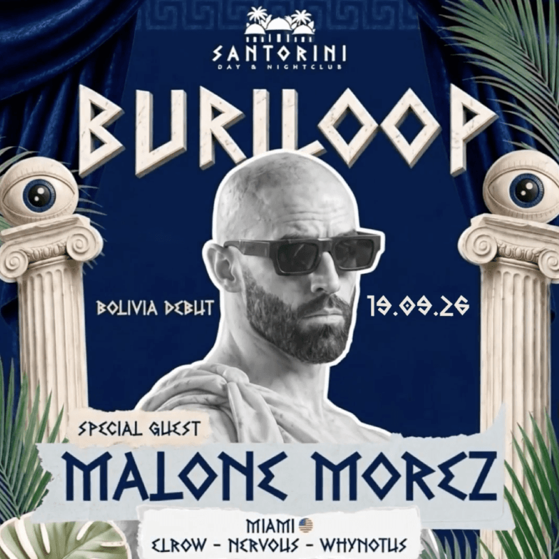 Buriloop & Santorini Presents: MALONE MOREZ  image